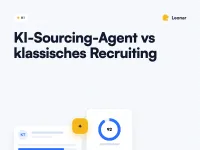 KI-Sourcing-Agent im Vergleich mit klassischen Recruiting-Methoden bei Geschwindigkeit, Kosten und Qualität