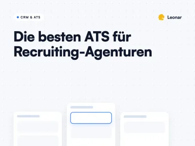 Die besten Bewerbermanagementsysteme für Personalvermittlungsagenturen