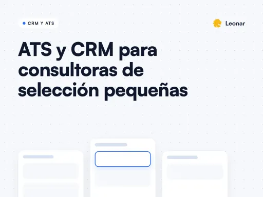 Gráfico de portada de la guía 2026 sobre ATS y CRM para consultoras de selección pequeñas, con tres tarjetas ilustradas