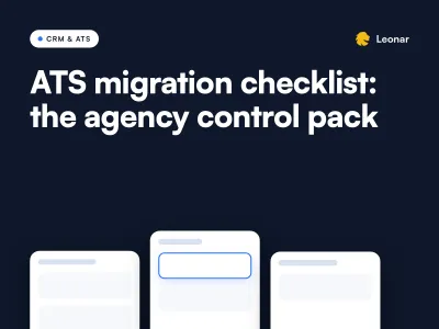 ATS migration checklist control pack with field map and validation steps for recruiting agencies
