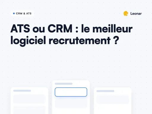 Comparaison des logiciels ATS et CRM pour les équipes de recrutement