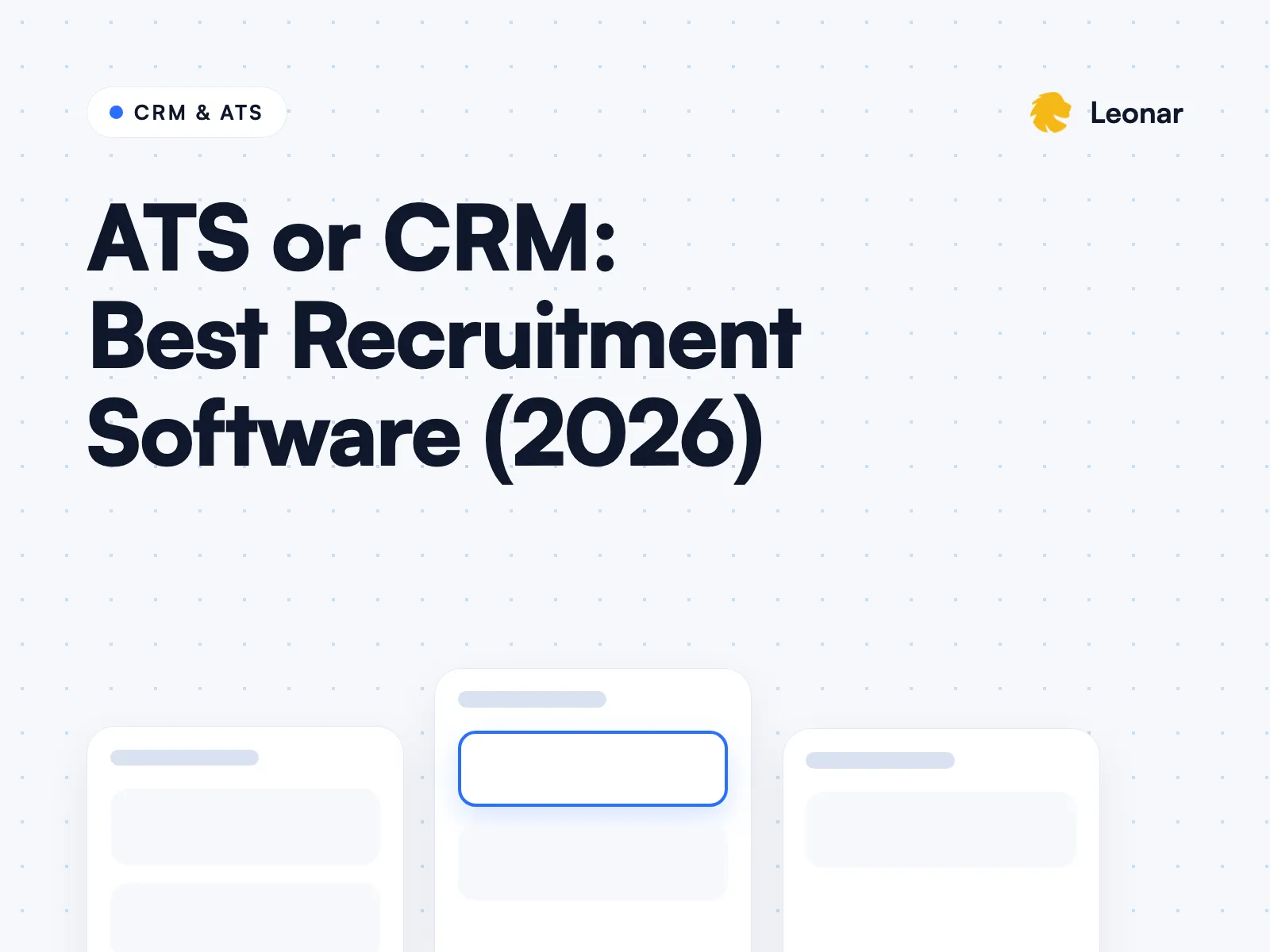 Comparison of ATS and CRM software for recruitment teams
