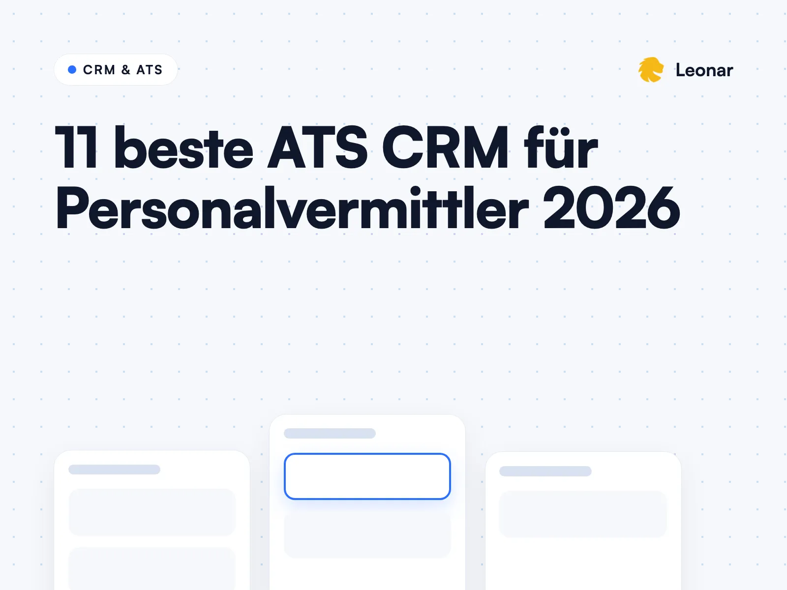 Vergleich der besten ATS CRM Software für Personalvermittlungs- und Staffing-Agenturen