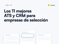 Comparativa de software ATS y CRM para empresas de selección de personal y staffing