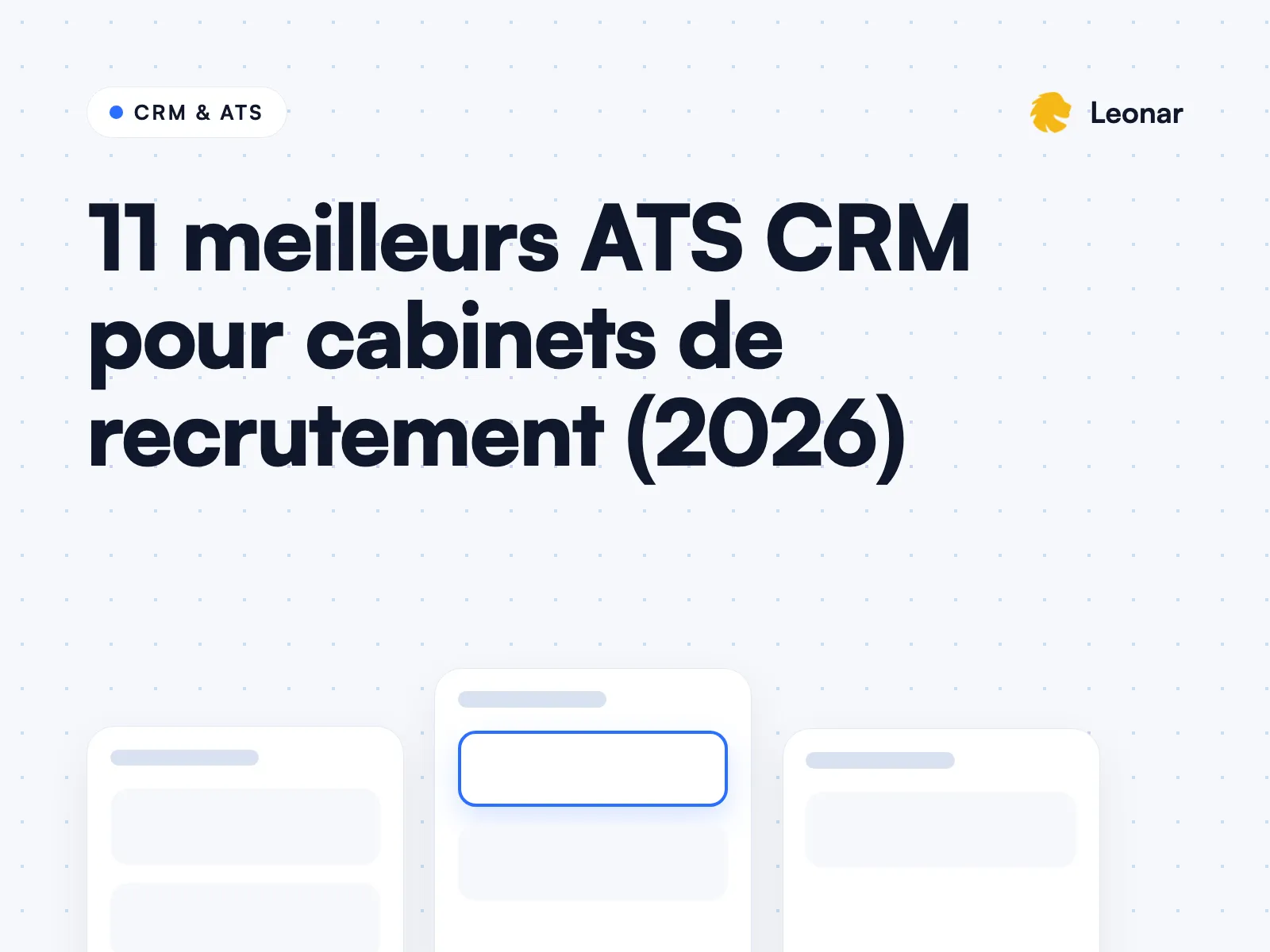 Comparaison des meilleurs logiciels ATS CRM pour agences de recrutement et de staffing