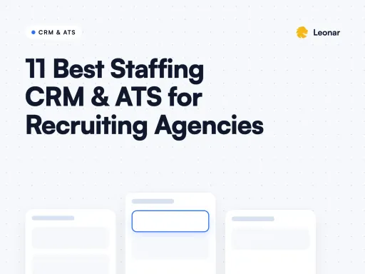 Best ATS CRM software comparison for recruiting and staffing agencies