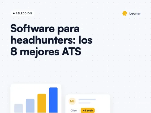 Comparativa de software de executive search para firmas de búsqueda retained
