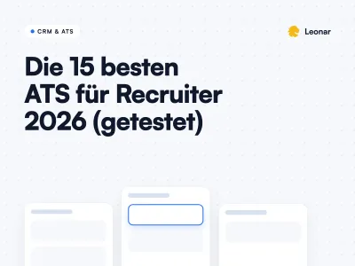 Vergleich der besten Bewerbermanagementsysteme für Recruiting 2026