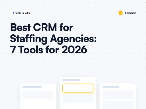 Best CRM for staffing agencies comparison with client and candidate pipelines