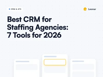 Best CRM for staffing agencies comparison with client and candidate pipelines