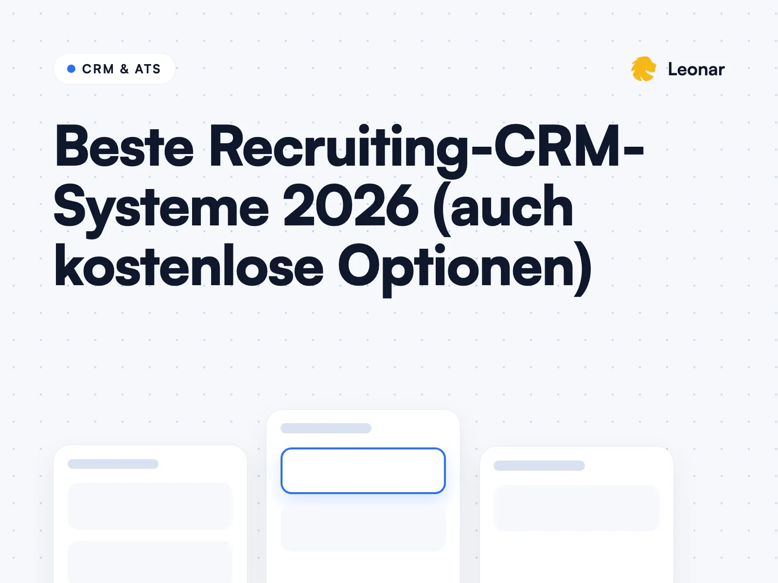 Beste Recruiting-CRM-Software im Vergleich für Agenturen und Inhouse-Recruiting-Teams 2026