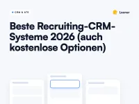 Beste Recruiting-CRM-Software im Vergleich für Agenturen und Inhouse-Recruiting-Teams 2026