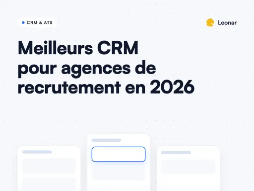 Top 7 des meilleurs CRM pour le recrutement