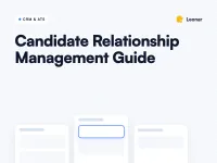 Candidate relationship management tools and strategy guide for recruiters