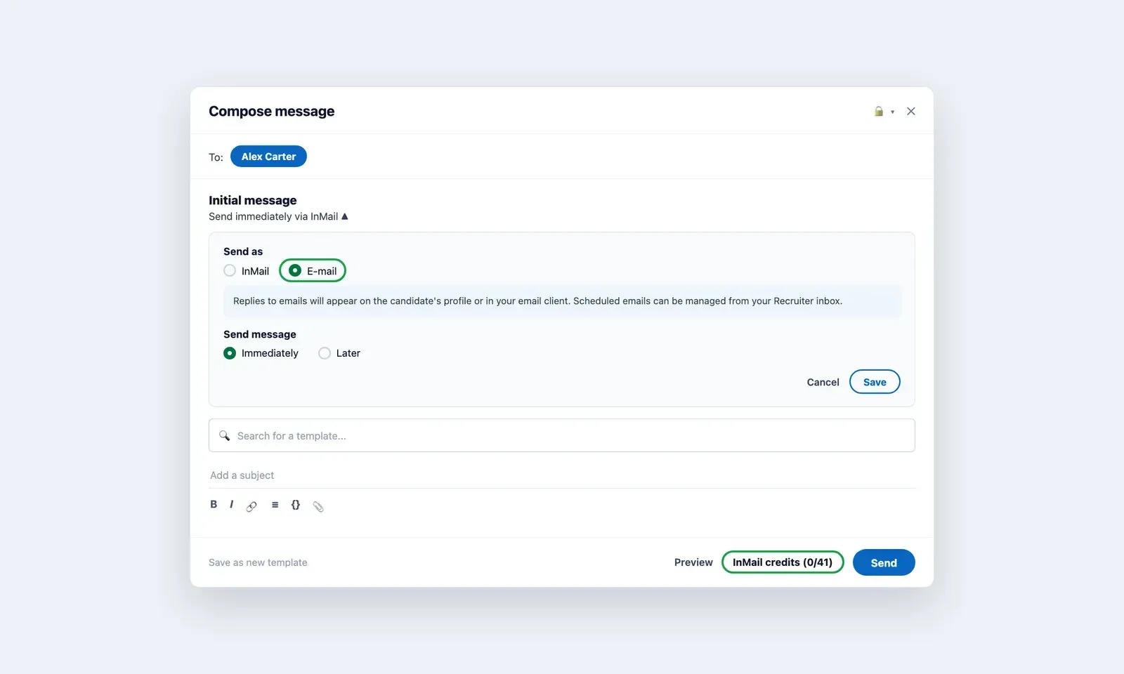 LinkedIn Recruiter compose window with the Send as E-mail option selected and the InMail credits counter showing zero credits used