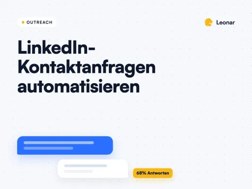 LinkedIn-Kontaktanfragen automatisieren