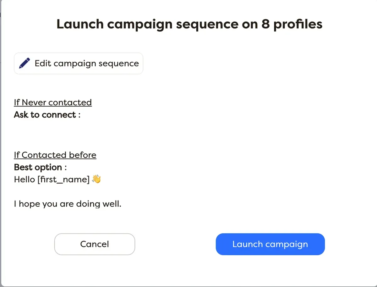 Interface de lancement de campagne sur 8 profils avec bouton d'édition