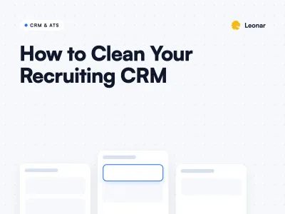 Clean recruiting CRM with deduplicated candidate records and tidy pipeline