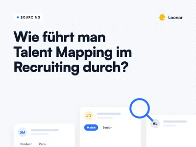 Wie führt man Talent Mapping im Recruiting durch?