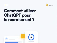 Comment utiliser ChatGPT pour le recrutement ?