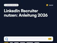 So nutzen Sie LinkedIn Recruiter zur Suche nach Top-Talenten
