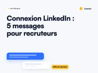 5 templates de messages de demande de connexion LinkedIn à des candidats