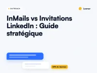 InMails vs Invitations LinkedIn : Le guide stratégique pour les recruteurs