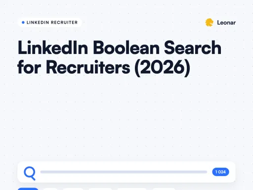 LinkedIn Recruiter Boolean search operators and templates for recruiters