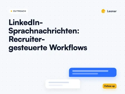 Titelbild: LinkedIn Sprachnachrichten, der Recruiter-Guide