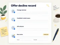Offer decline recovery worksheet with fields for the package declined, candidate’s stated reason, unknowns, next action, owner and due date