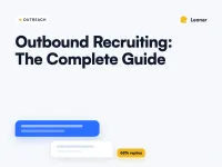 Everything you need to know about Outbound Recruiting