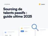 Recherche de talents passifs - le guide ultime en 2025