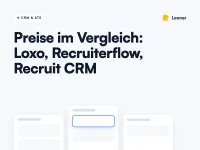 Preisvergleich von Recruiting-Software: Leonar, Loxo, Recruiterflow, Recruit CRM