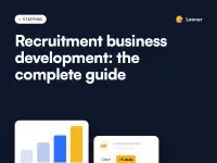 Recruitment business development: the complete guide for agencies