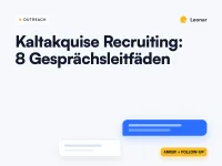 Gesprächsleitfäden für Kaltakquise-Anrufe bei Recruiting-Kunden