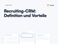Was ist eine Recruiting-CRM-Software? [Leitfaden]