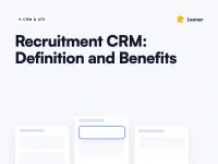 What is a Recruitment CRM Software? [Guide]