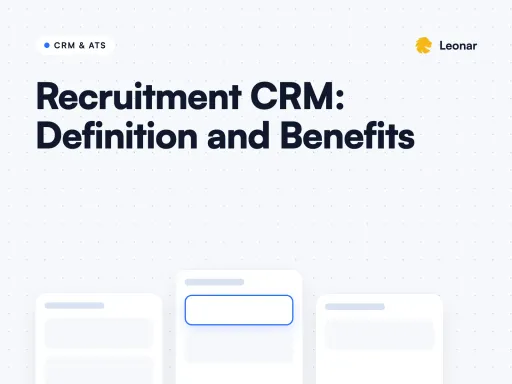 What is a Recruitment CRM Software? [Guide]