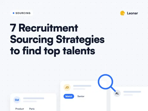 7 Recruitment Sourcing Strategies to find top talents