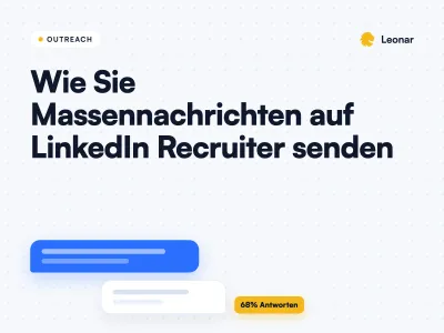 Wie Sie automatisierte Massennachrichten an Kandidaten auf LinkedIn Recruiter senden?
