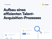 Aufbau eines effizienten Talent-Acquisition-Prozesses