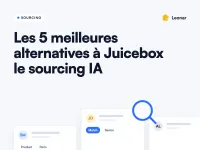 Les 5 meilleures alternatives à Juicebox le sourcing IA