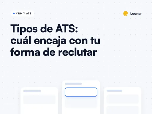 Comparativa de los principales tipos de ATS para reclutadores